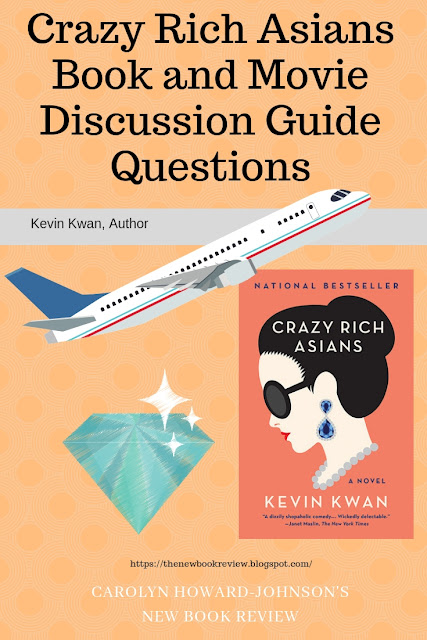 Crazy Rich Asians Book and Movie Discussion Questions