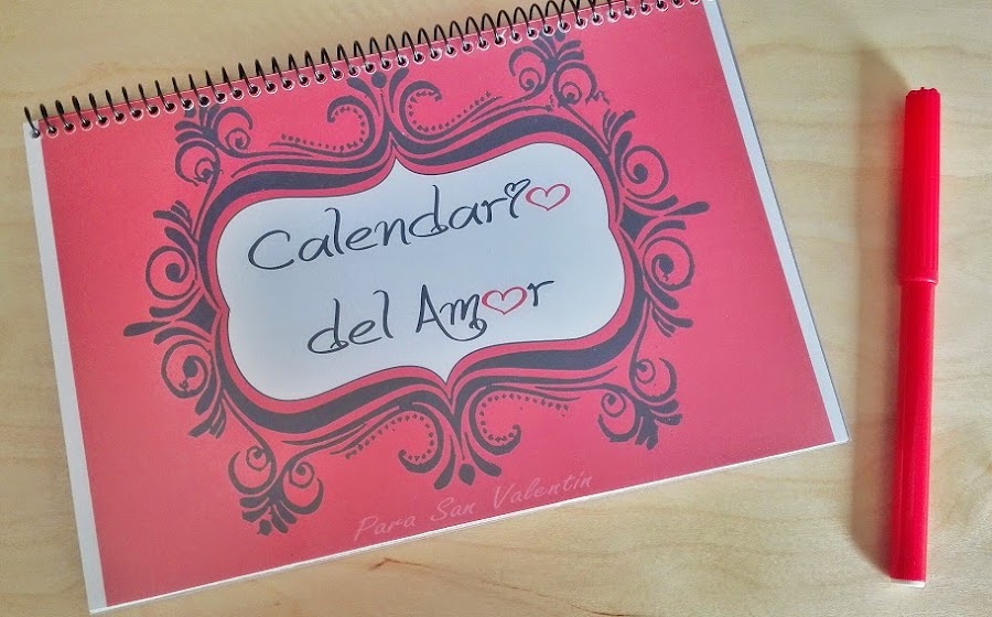 Calendario del Amor ( Regalo San Valentín )