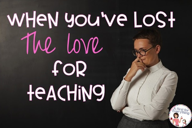 What to do when you lose your love of teaching. An honest blog post for public school teachers struggling with the teaching elementary school and special education programs. {K, 1st, 2nd, 3rd, 4th, 5th grade, homeschool}