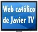 Web católico de Javier TV