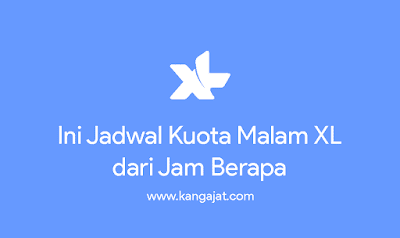 jadwal kuota malam xl