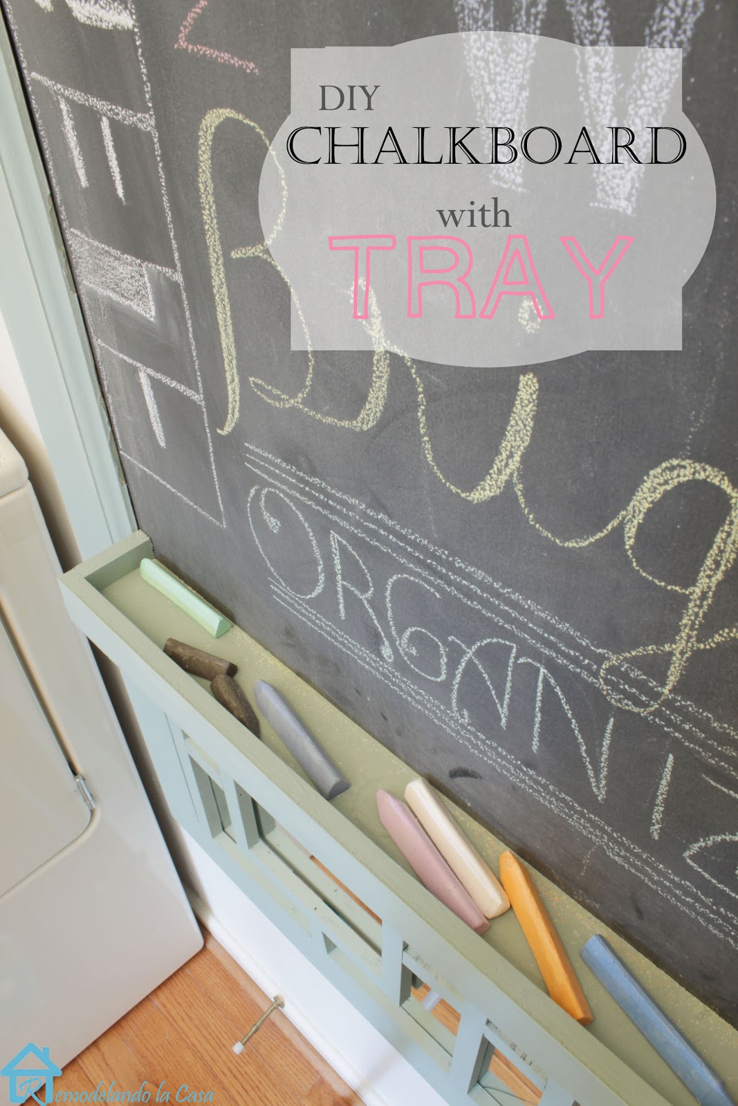 Diy Chalkboard with Tray Remodelando la Casa