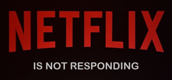 Netflix가 응답하지 않습니다.