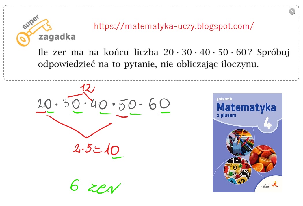 Mnożenie Przez Liczby Z Zerami Na Końcu Matematyka uczy: Zad. 1, 2 i zagadka str. 101 "Matematyka z plusem 4