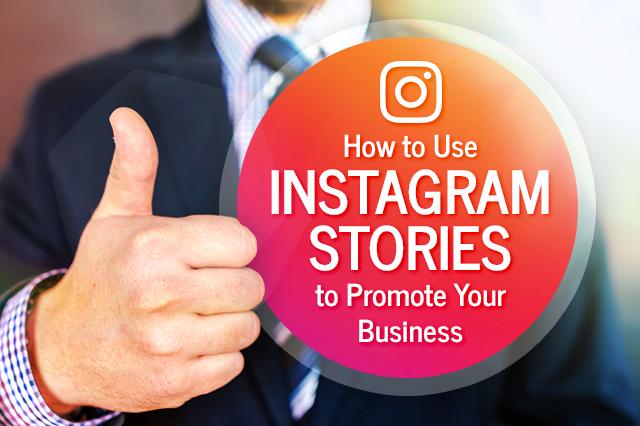 Promote Your Business On Instagram Stories