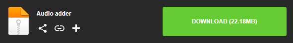 http://www.mediafire.com/file/5mlusw6cp54m9gl/Audio_adder_.rar/file