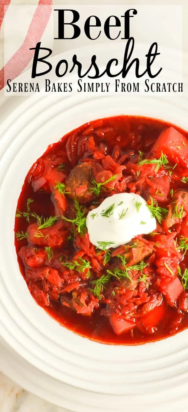 Beef Borscht Soup Recipe is a fall favorite! It's pure healthy comfort food in a bowl from Serena Bakes Simply From Scratch.