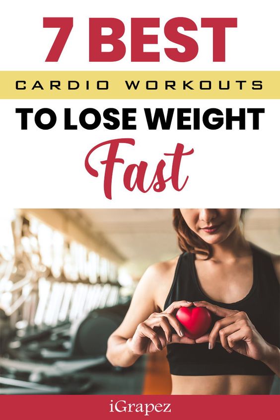 how to weight loss fast 7 Best Cardio Workouts to Lose Weight Fast