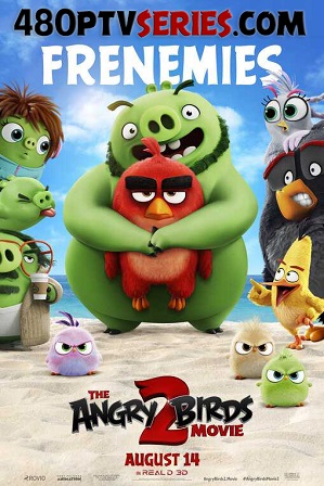 Watch Online Free The Angry Birds Movie 2 (2019) Full Hindi Dubbed Movie Download 480p 720p HD