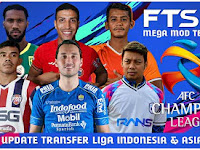 NEW UPDATE!! FTS 22 Android Full Update Transfer Liga Indonesia & Asia 2022 NEW UPDATE!! FTS 22 Android Full Update Transfer Liga Indonesia & Asia 2022