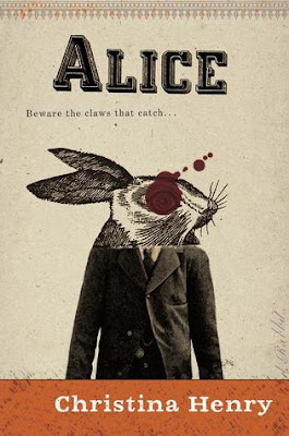 Alice by Christina Henry