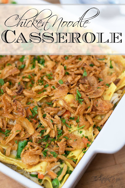 Chicken Noodle Casserole Recipe - The Kitchen Wife