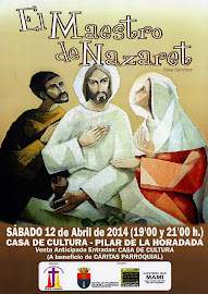 Cartel Obra 'El Maestro de Nazaret'