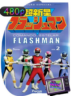 Comando estelar (Chōshinsei Flashman) (1986) [Latino][480p][Exclusivo] [Difícil] [GoogleDrive] SXGO