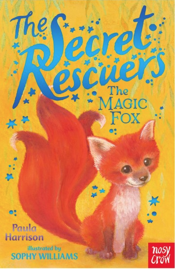 The Secret Rescuers by Paula Harrison