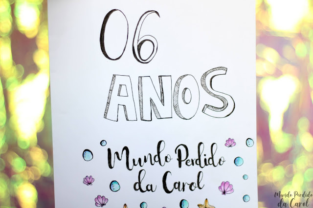 Seis anos do blog Mundo Perdido da Carol