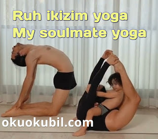 Ruh ikizim yoga – My soulmate yoga 2020