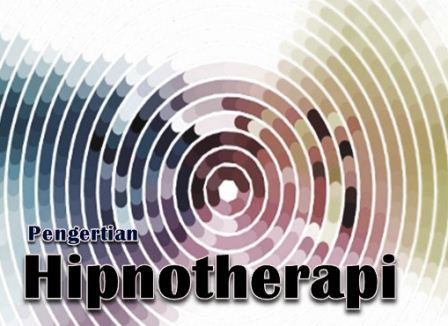 Pengertian Hipnotherapi Serta Masalah Yang ditanganinya