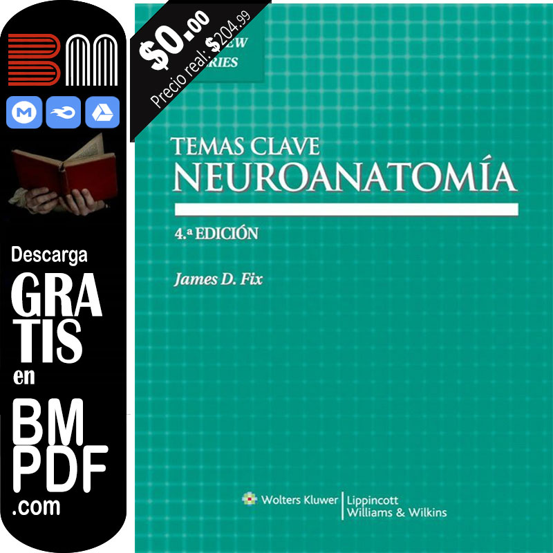 Temas Clave Neuroanatomía 4 edición PDF