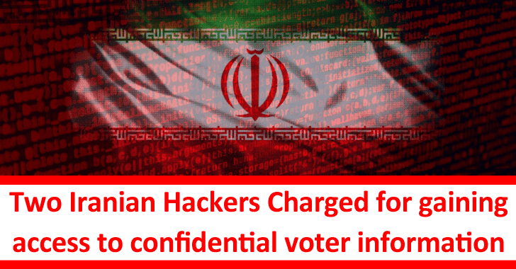 Two Iranian Hackers Charged For Gaining Access to Confidential Voter Information