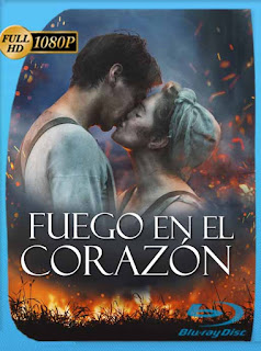 Fuego en el corazón (2018) HD [1080p] Latino [GoogleDrive] PGD