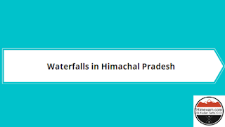 Waterfalls In Himachal Pradesh