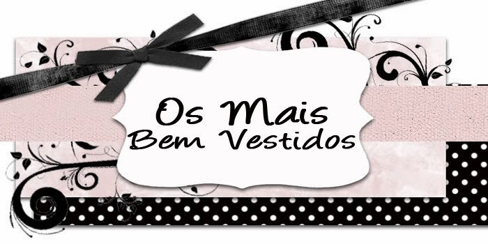 <center>Os Mais Bem Vestidos SL</center>