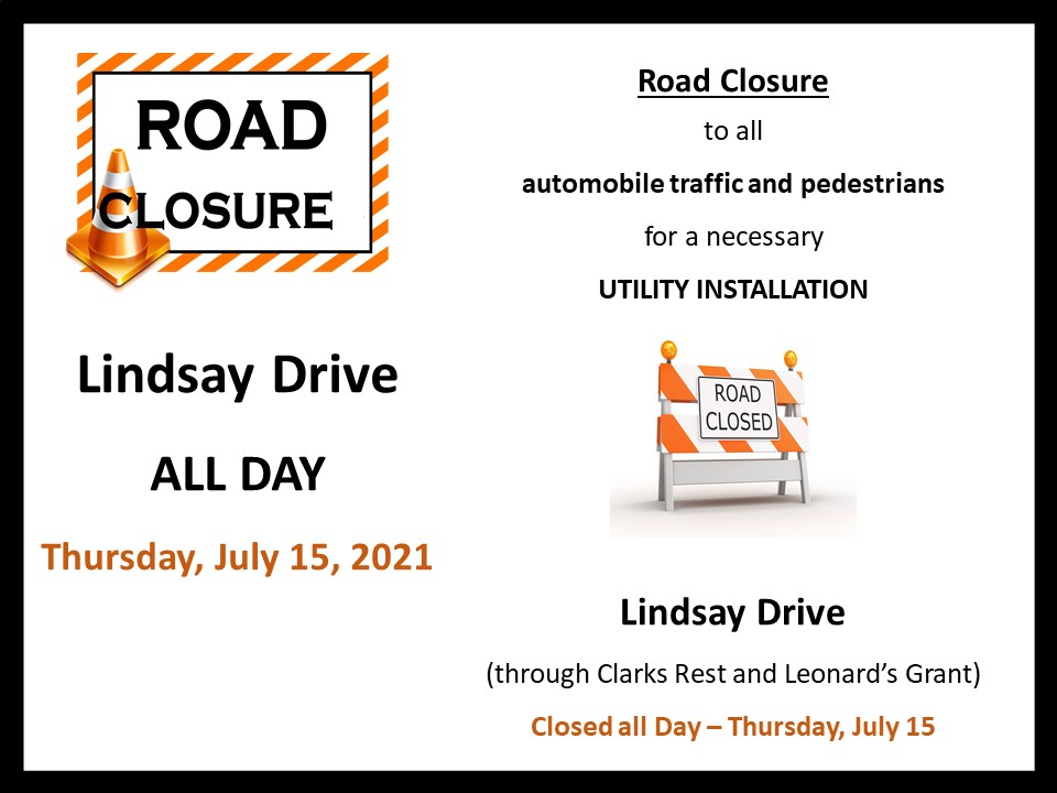 Leonardtown Maryland News Road Closure Lindsay Drive All Day