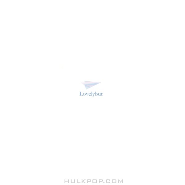 Lovelybut – Paper Plane (With Ye chan) – Single