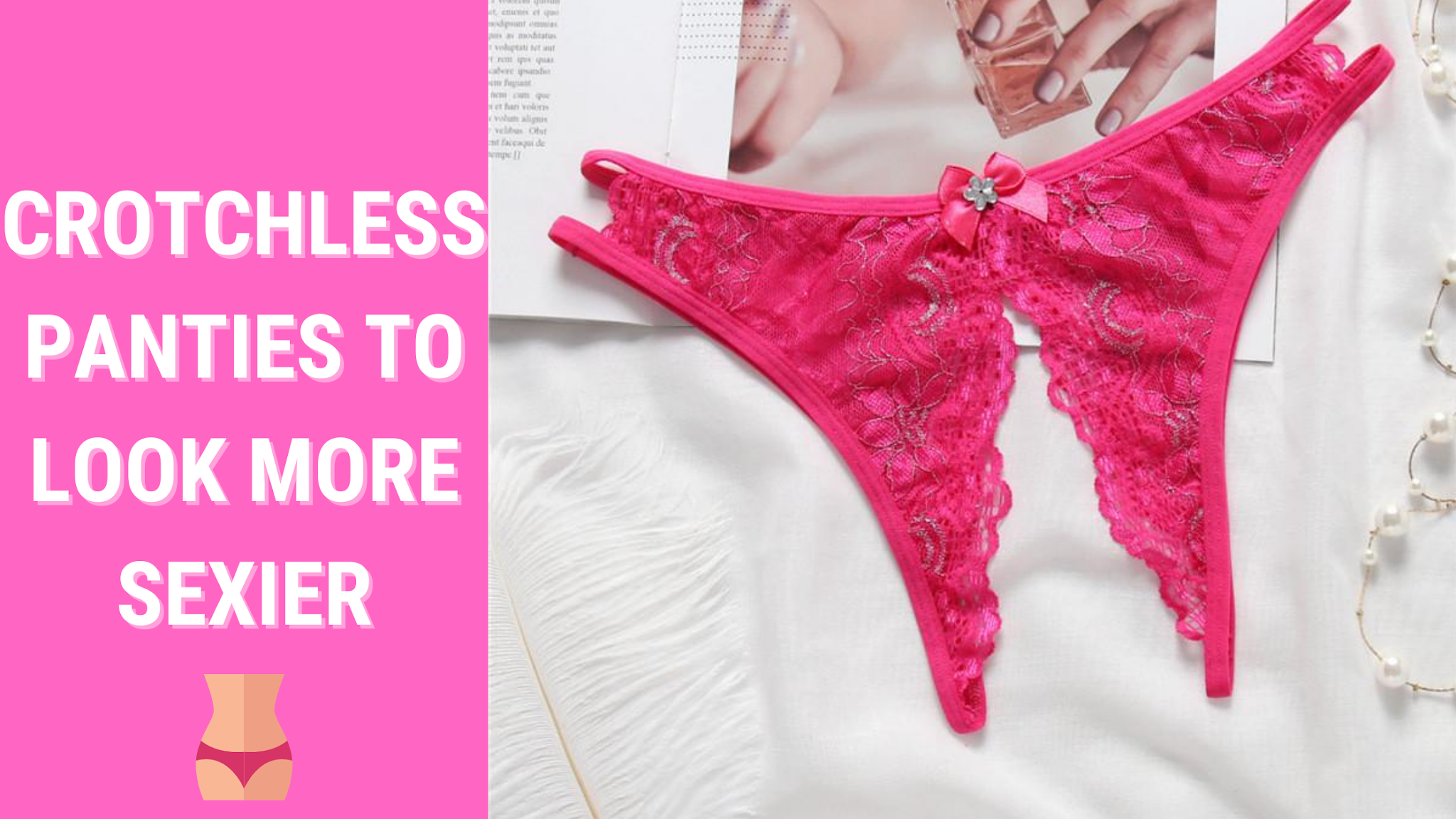 Wear Crotchless panties to look more sexier even at night PinkCozy