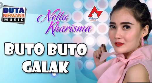 Download Lagu Nella Kharisma Buto Buto Galak Mp3 (5,57 MB