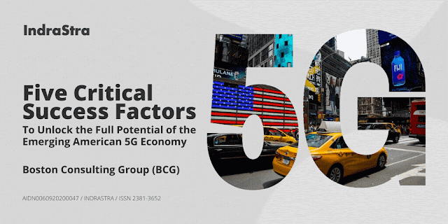 5 Critical Success Factors: To Unlock the Full Potential of the Emerging American 5G Economy