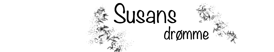 Susans drømme
