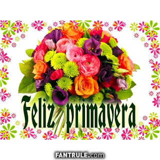 imagenes feliz primavera 2018 hola bienvenida frases