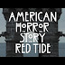 "American Horror Story Double Feature: Red Tide" Review: The Price Of Fame 