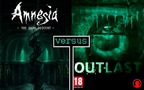 Amnesia: The Dark Descent vs. Outlast