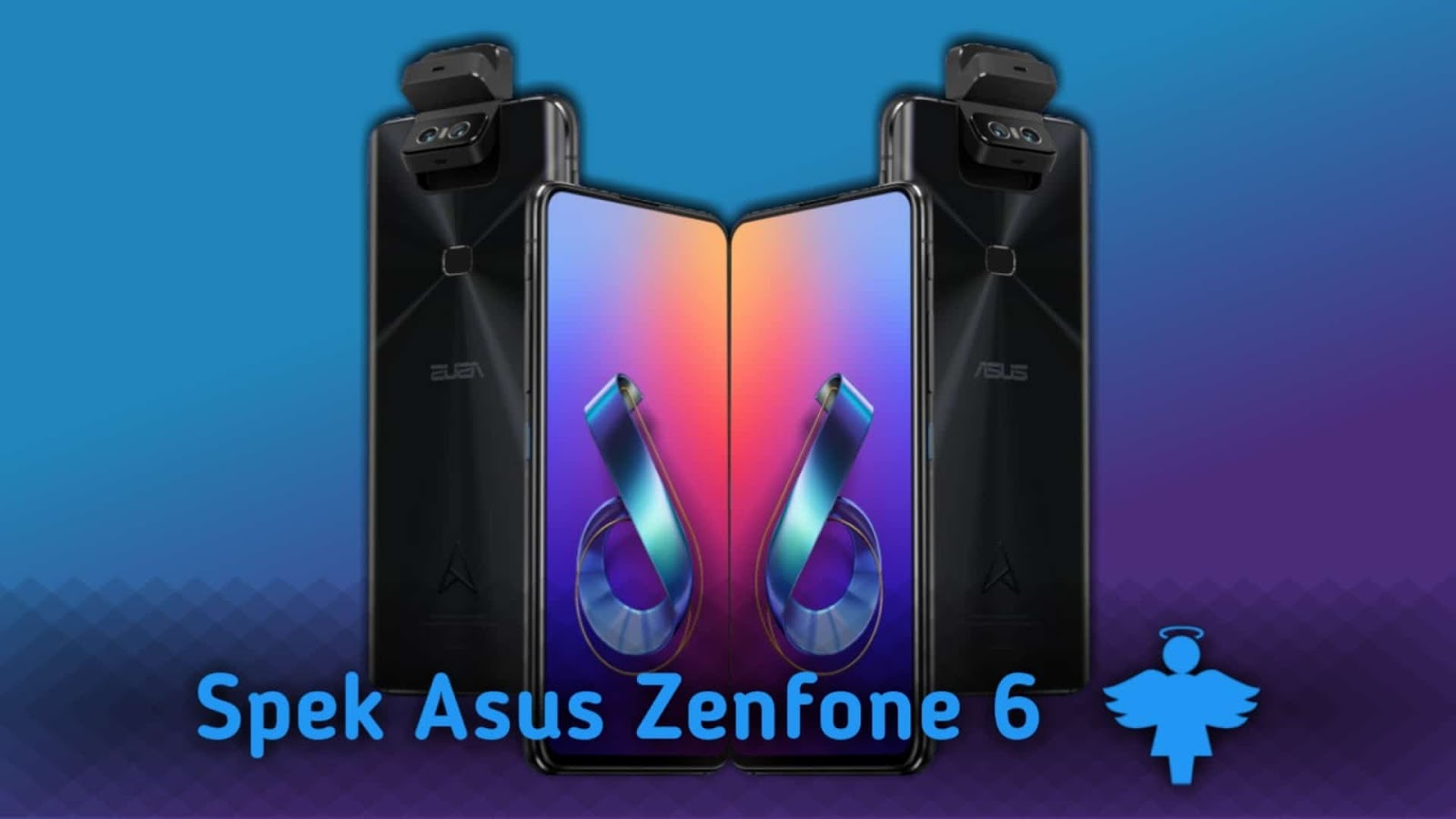 Inilah Spesifikasi Asus Zenfone 6 Lengkap Dengan Harga Saat Ini