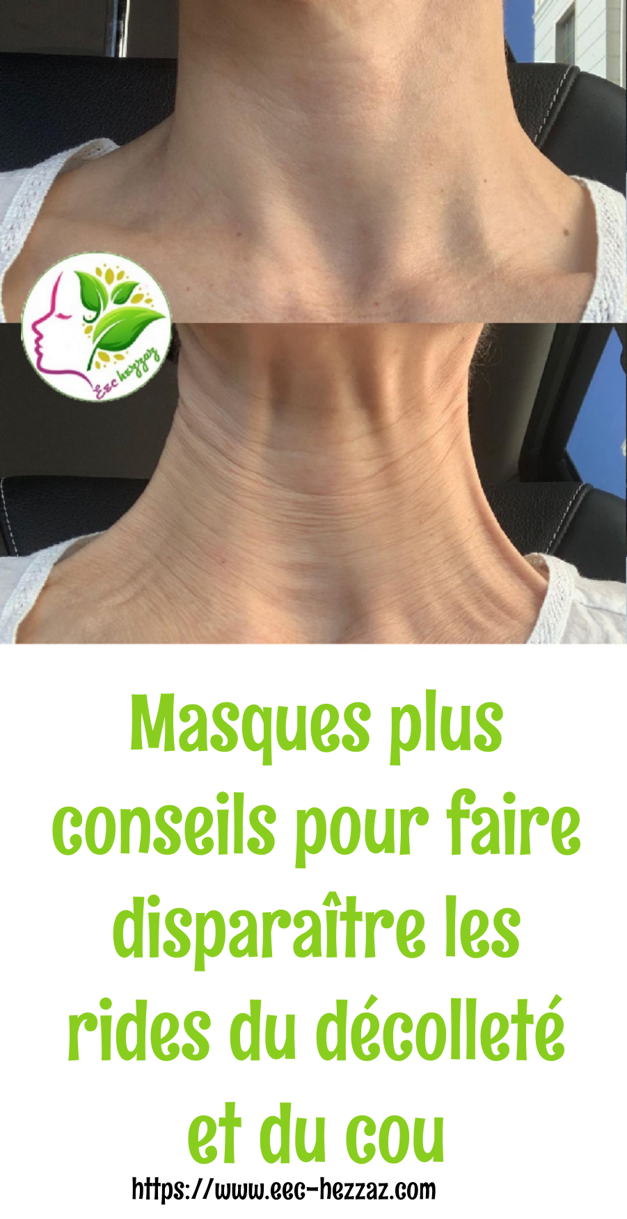 Masques plus conseils pour faire disparaître les rides du décolleté et du cou