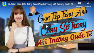 Download miễn phí khóa học Giao tiếp tiếng Anh công sở trong môi trường quốc tế