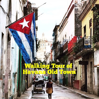 Old Havana Walking Tour