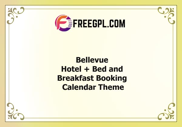 Bellevue - Hotel + Bed and Breakfast Booking Calendar Theme Nulled Download Free