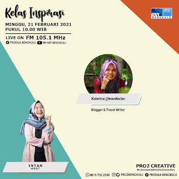 Live Streaming KELAS INSPIRASI Travelerien di Pro2 Creative RRI Bengkulu 