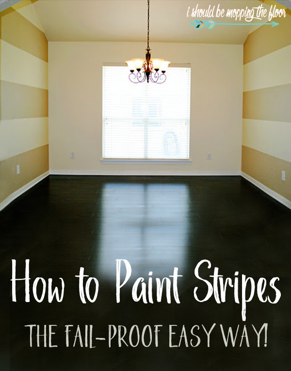 Easiest Way to Paint Stripes i should be mopping the floor