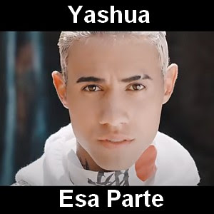 Yashua – Esa Parte