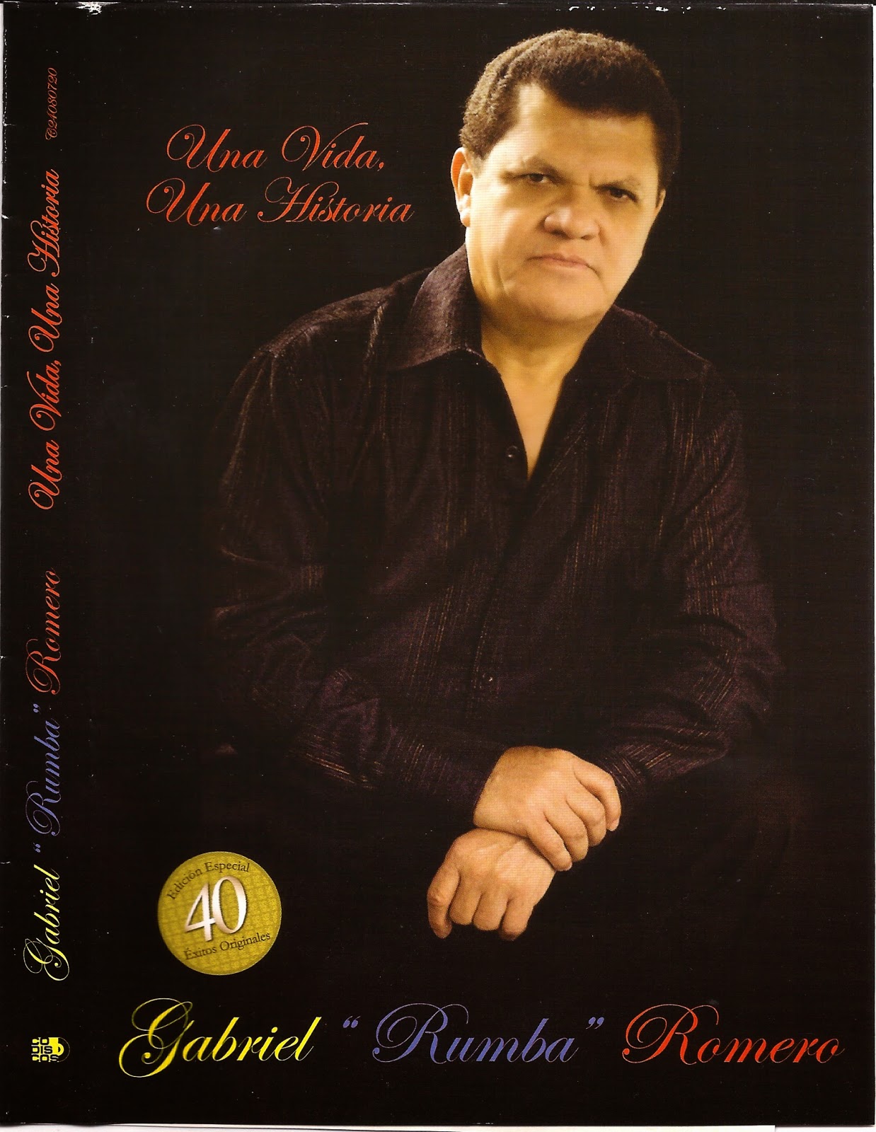 MELODIAS DE COLOMBIA GABRIEL ROMERO UNA VIDA, UNA HISTORIA (2 CDS)