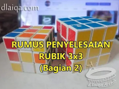 Penyelesaian Rubik 3x3 (Bagian 2)