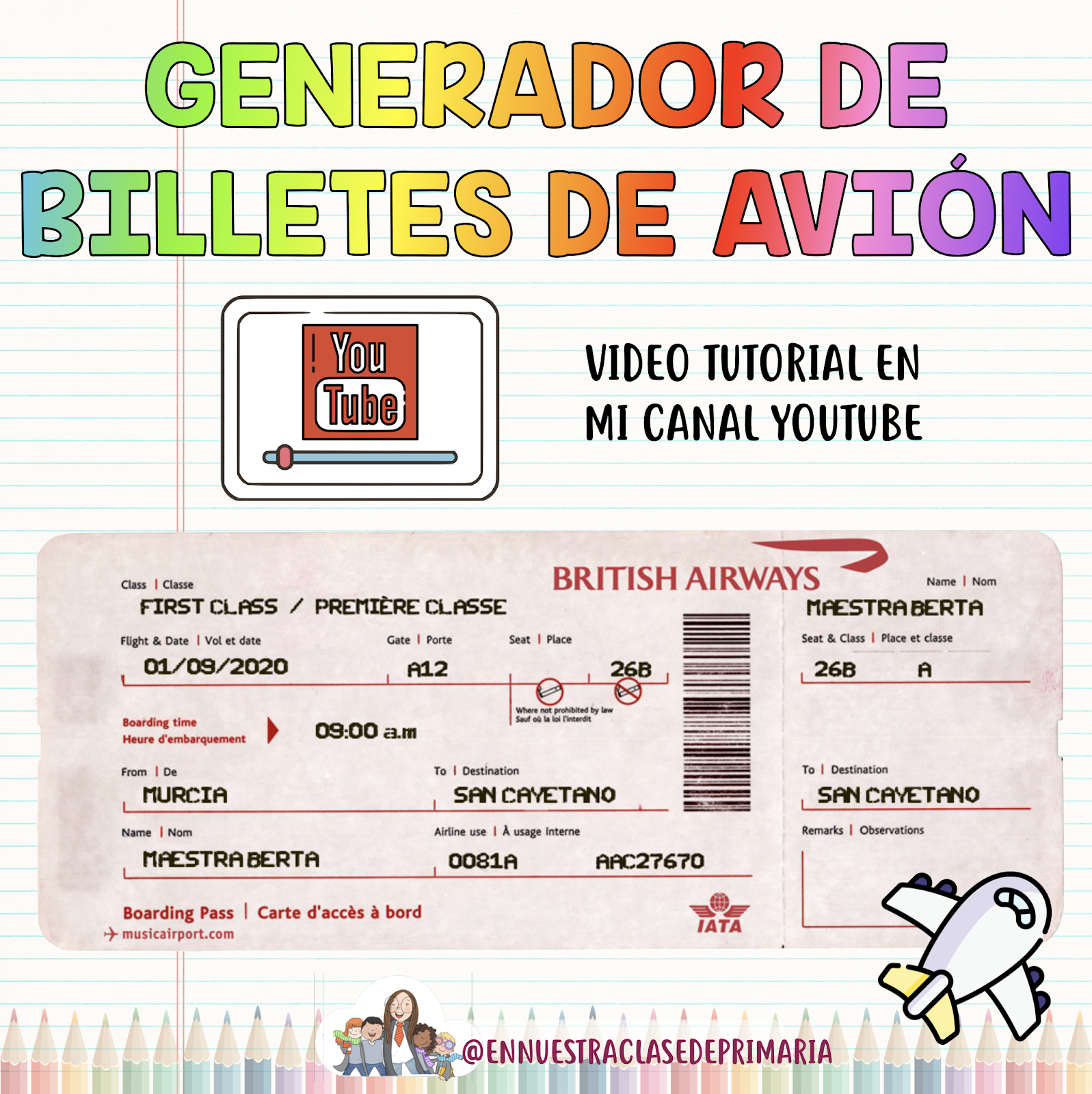 Billete De Avion Falso En nuestra clase de Primaria: GENERADOR DE BILLETES DE AVIÓN