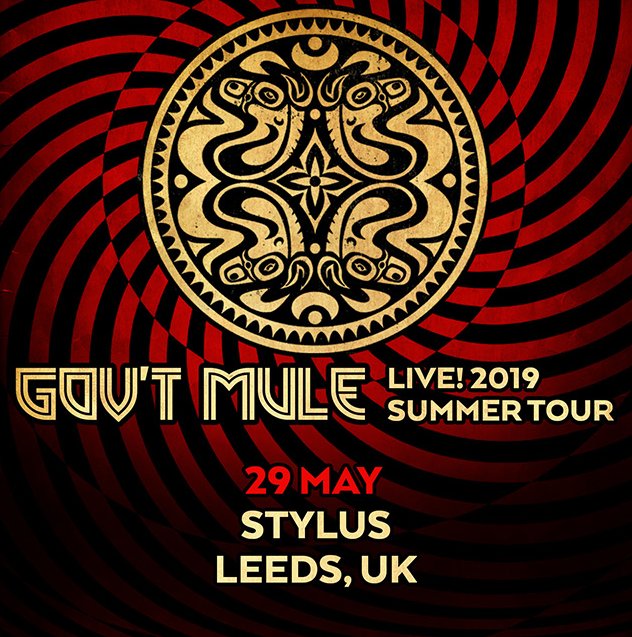 The Curtain With Gov't Mule 20190529 Stylus, Leeds, UK