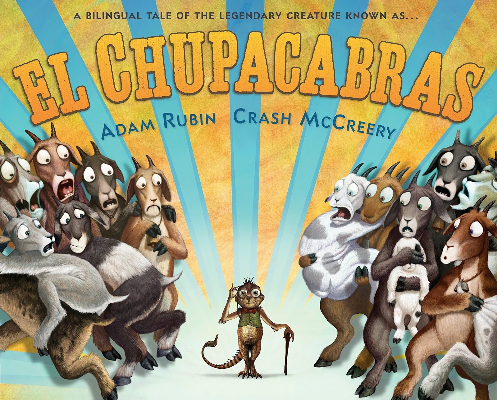 El Chupacabras by Adam Rubin & Crash McCreery