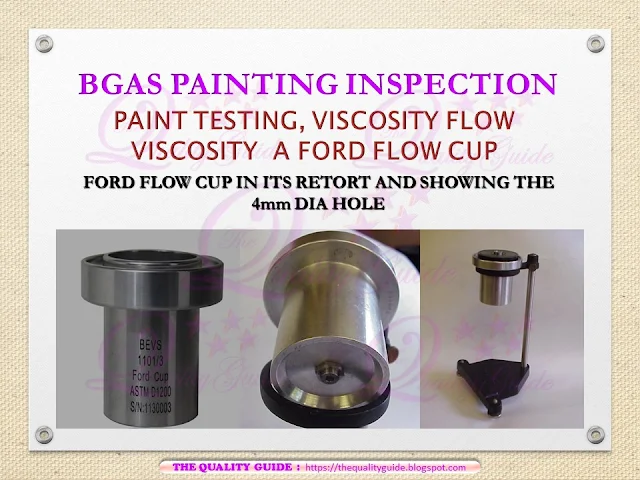 Viscosity flow Ford Flow Cup bgas cswip, nace level 1 and nace level 2 paint testing 